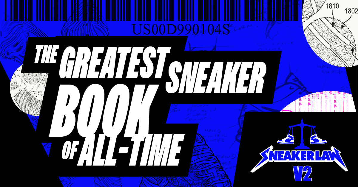 Sneaker Law v2 - The Greatest Sneaker Book of All-Time – Sneaker Law LLC